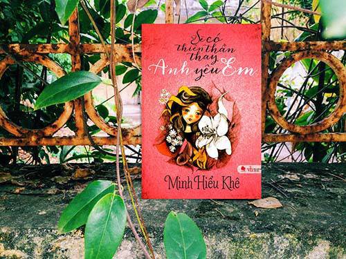 Review – Sẽ có thiên thần thay anh yêu em – Minh Hiểu Khê